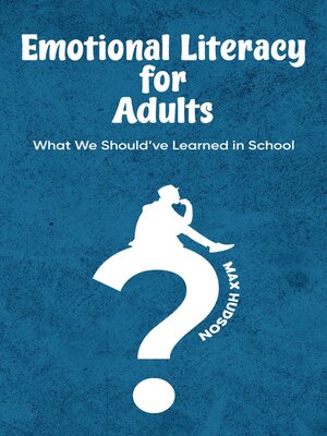 cover image of Emotional Literacy for Adults